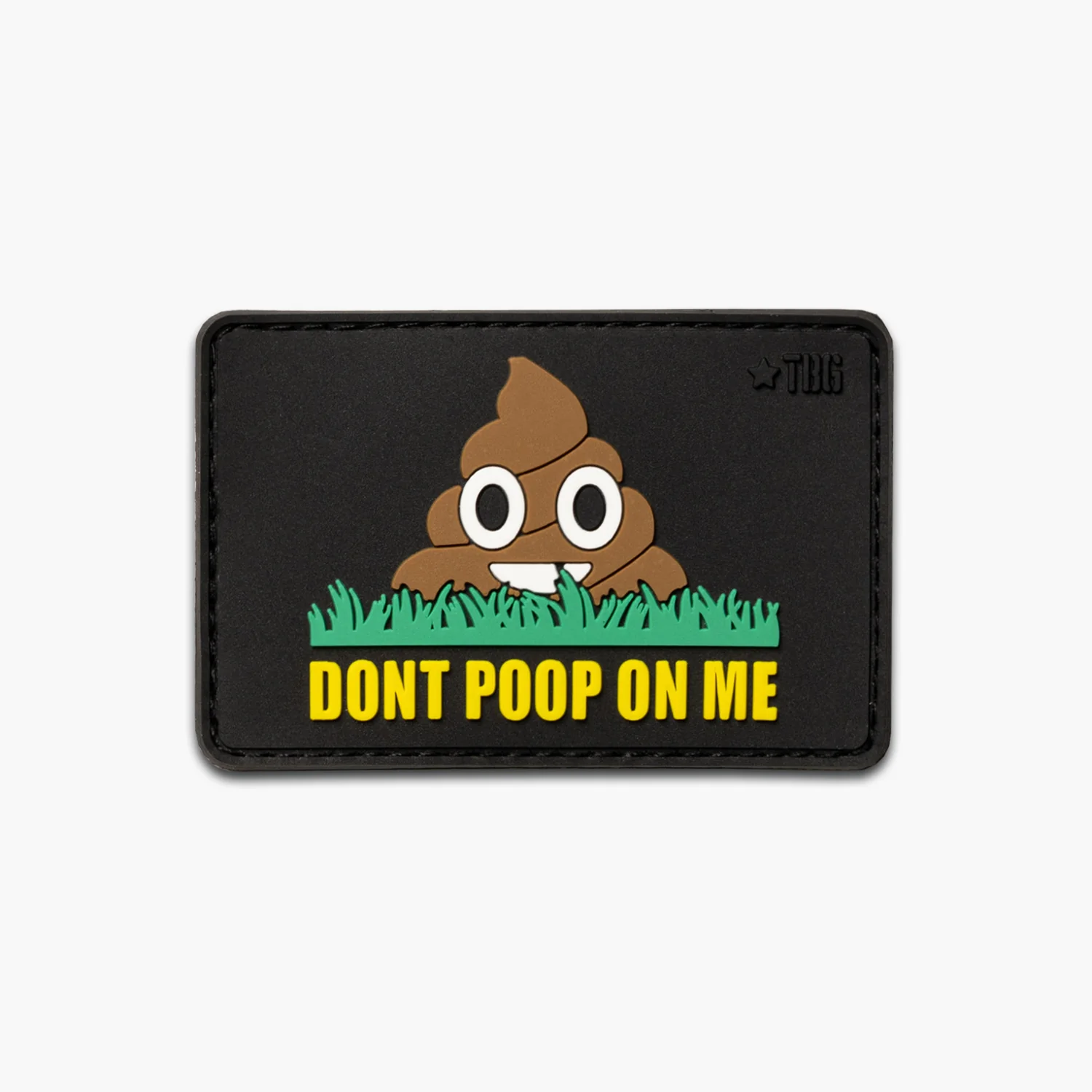 TBG Don't Poop On Me Patch - Image 2